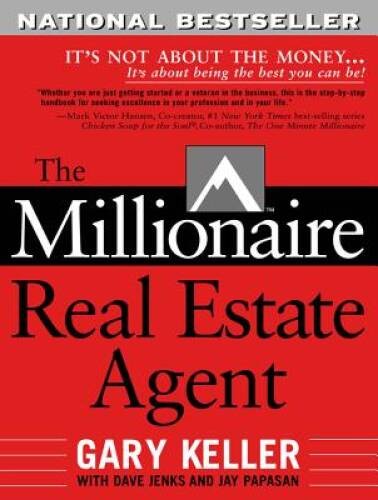 The Millionaire Real Estate Agent: It’s Not About the Money…It’s About — GOOD