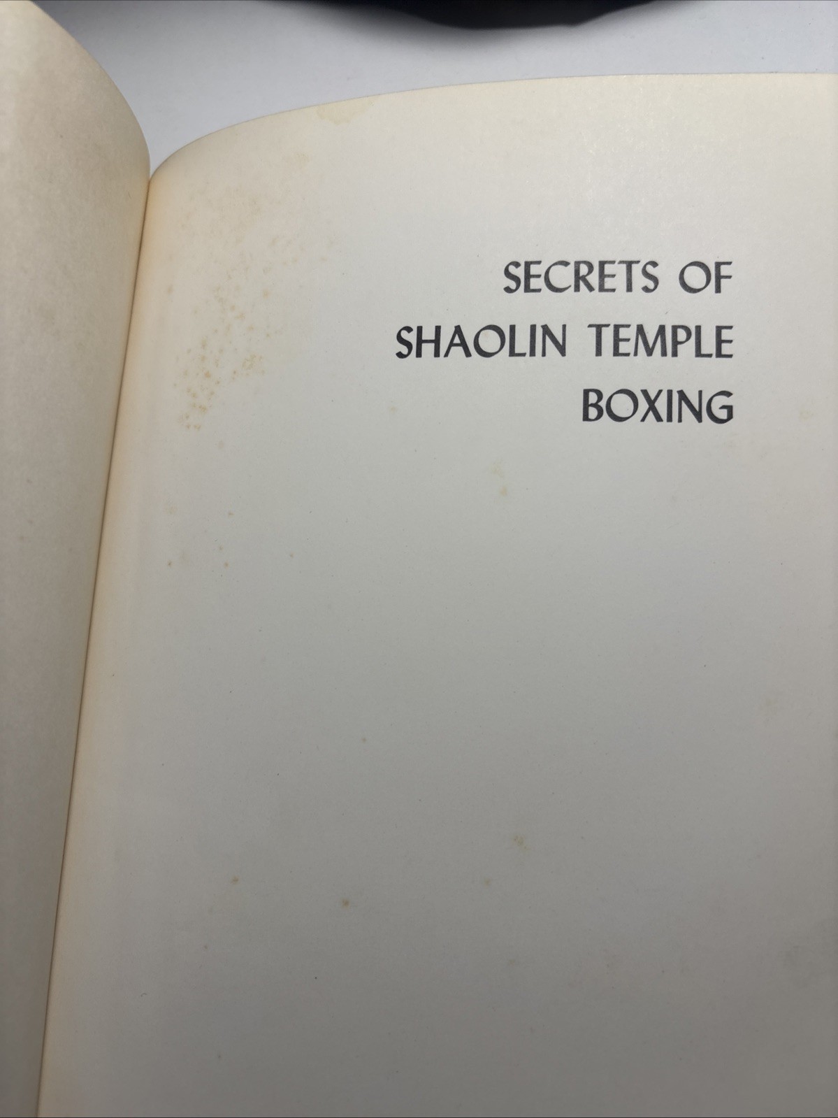 Secrets of Shaolin Temple Boxing: Robert W. Smith- Excellent — Tuttle 1974 HB DJ