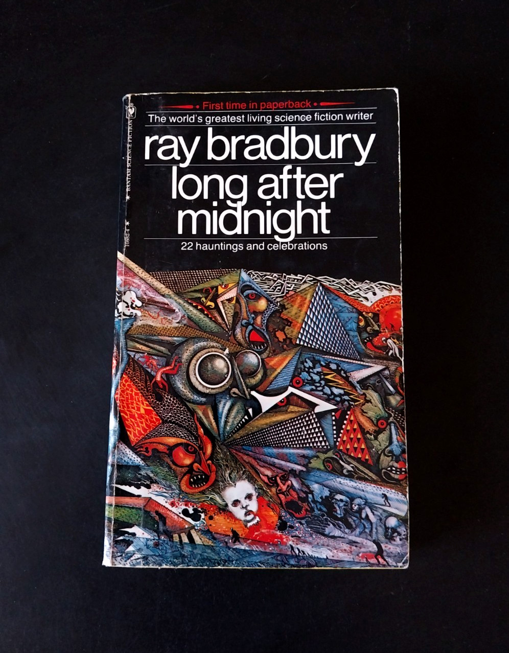 Ray Bradbury — Long After Midnight — Bantam Edition First Printing 1978