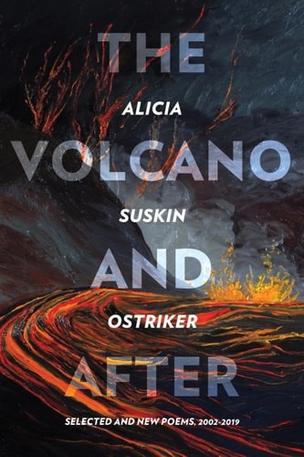 The Volcano and After: Selected and New Poems 2002-2019 (Pitt Poetry Series), Os
