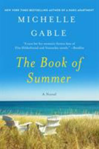 The Book of Summer : A Novel by Michelle Gable (2018, Trade Paperback)