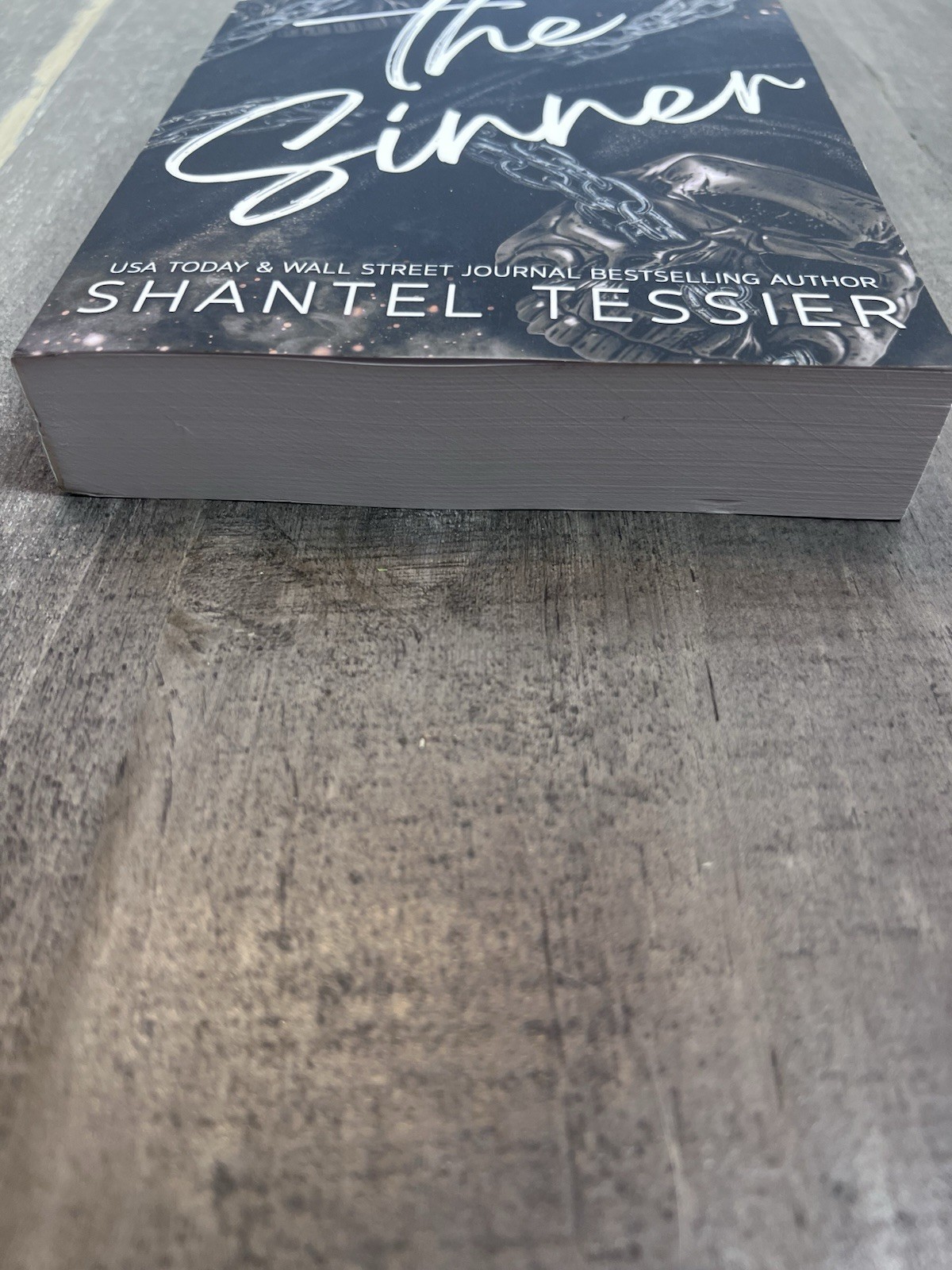 The Sinner: A Dark College Romance Paperback Alternative Cover Shantel Tessier