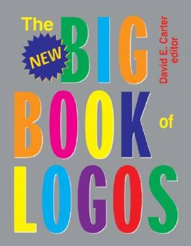 The New Big Book of Logos — Paperback By Carter, David E — VERY GOOD