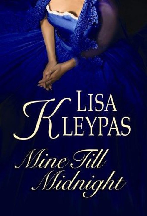Mine till Midnight Hardcover Lisa Kleypas