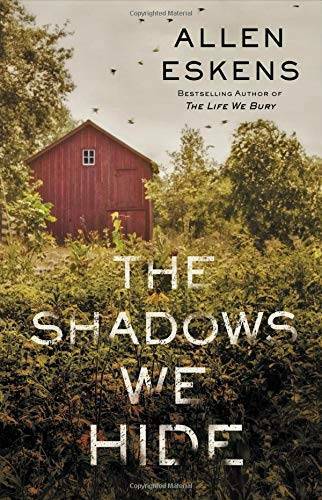The Shadows We Hide — Hardcover By Eskens, Allen — GOOD