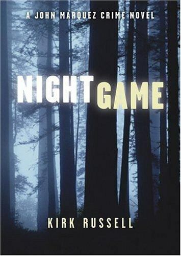 Night Game (John Marquez Crime Novels) by Russell, Kirk