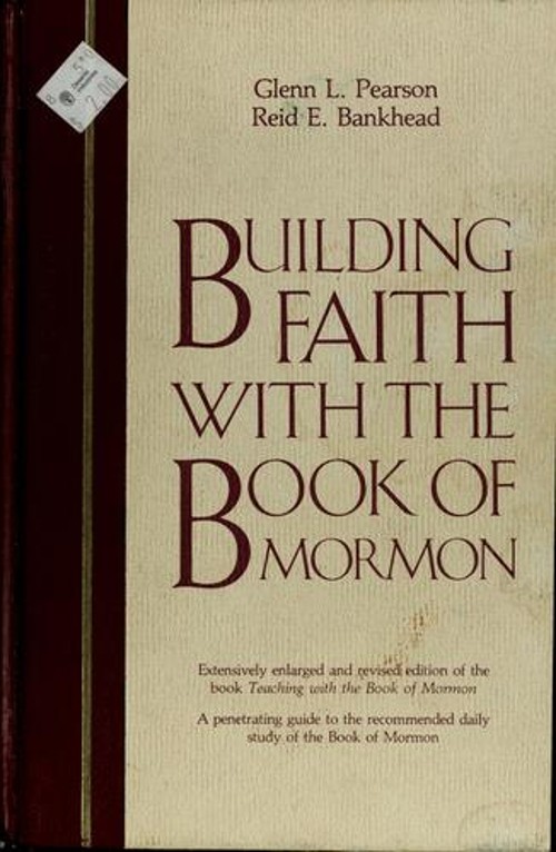 Building Faith with the Book of Mormon Hardcover Pearson, Glenn L