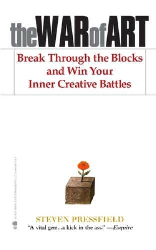 The War of Art: Break Through the Blocks and Win Your Inner Creative — GOOD