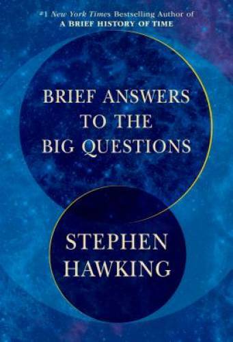 Brief Answers to the Big Questions — Hardcover By Hawking, Stephen — GOOD