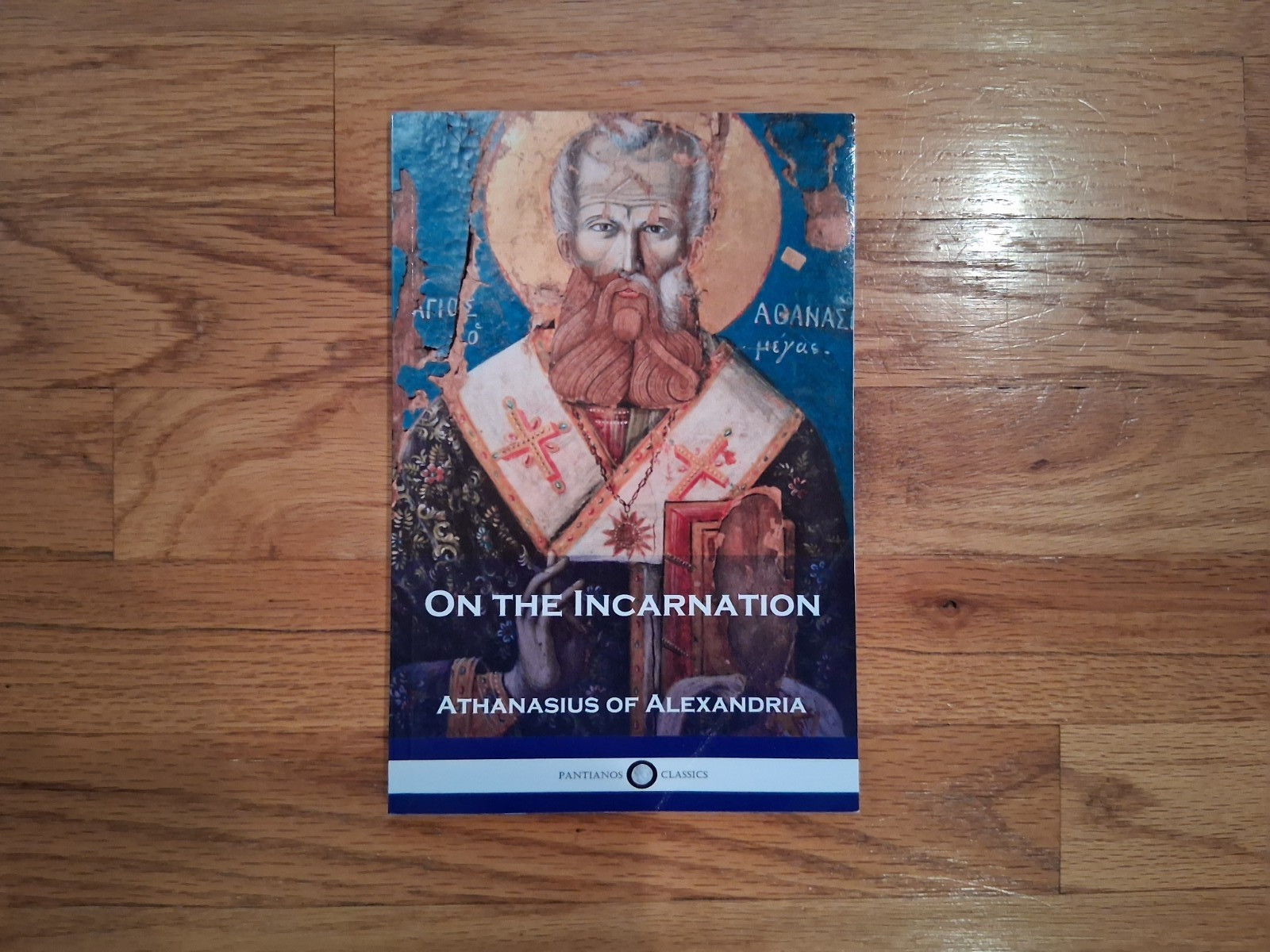 On the Incarnation Athanasius of Alexandria Pantianos Classics