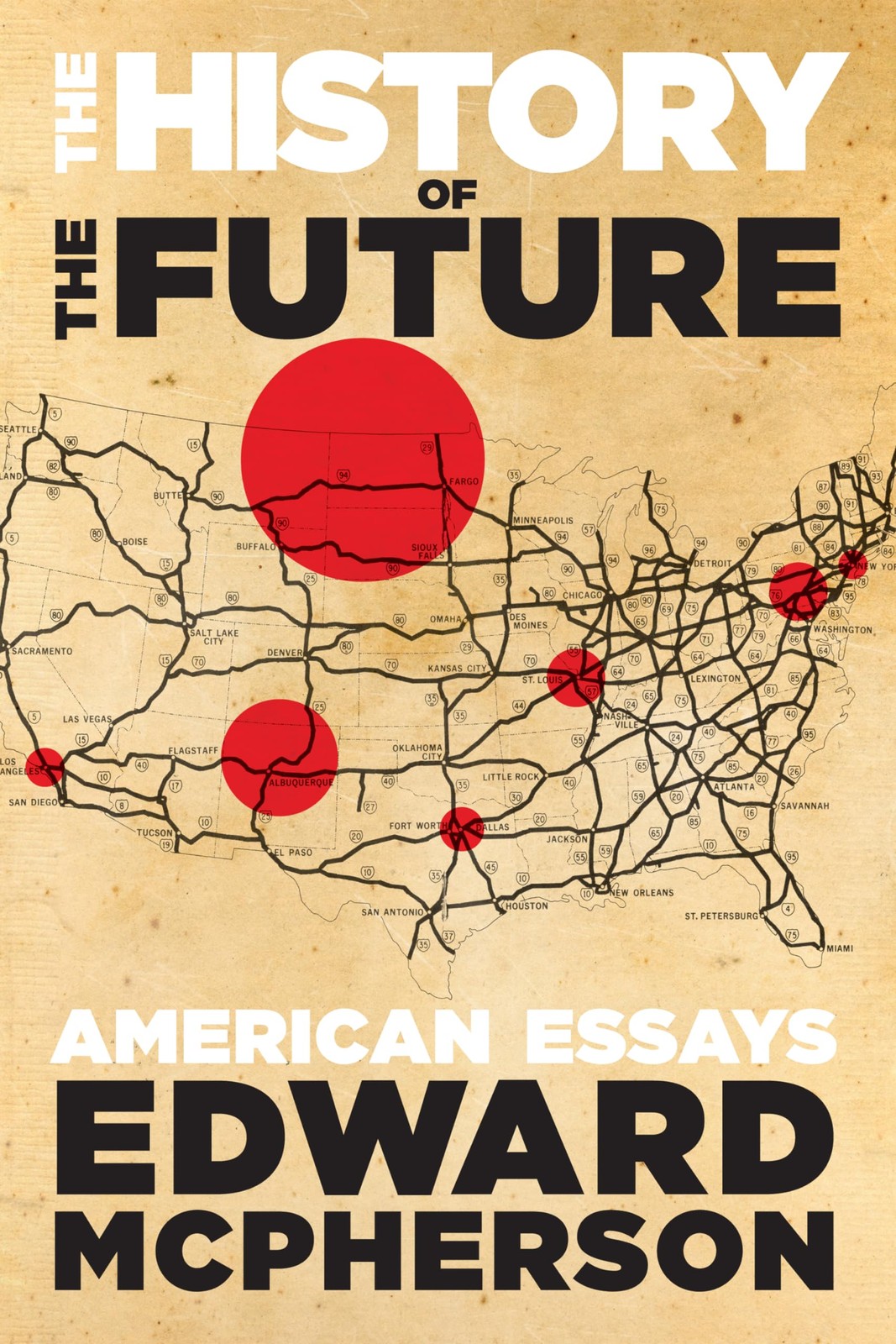 The History of the Future — paperback McPherson, Edward