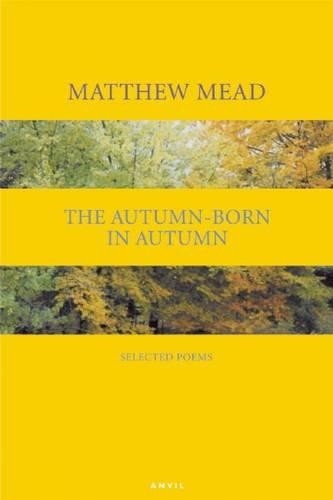 Matthew Mead Autumn-born in Autumn (Paperback) (UK IMPORT)