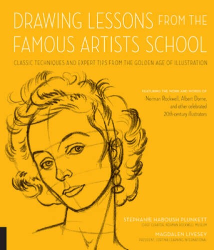 Drawing Lessons from the Famous Artists School: Classic Techniques a — VERY GOOD