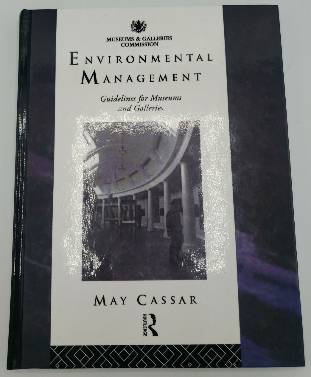 Museums & Galleries Environmental Management Guidelines by May Cassar SO6