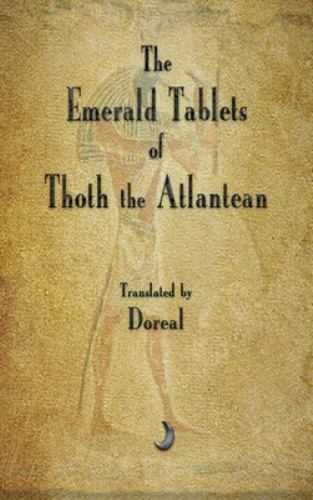 The Emerald Tablets of Thoth The Atlantean by Doreal, Doreal, Like New Used, …