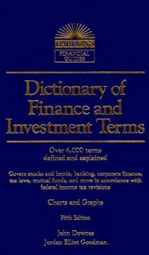 Dictionary of Finance and Investment Terms (Barron’s Finan — VERY GOOD