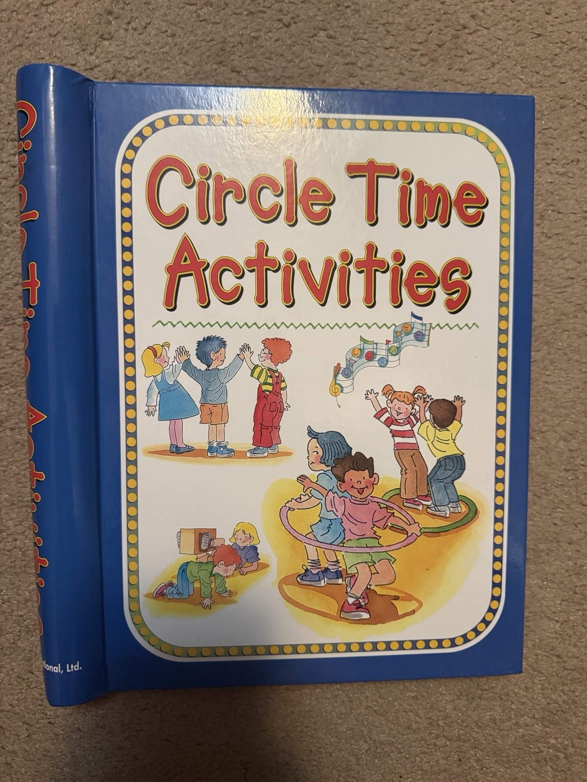 140+ Circle Time Activities — spiral-bound, Nancy P Alexander, 0785349006