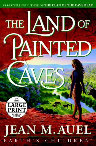 The Land of Painted Caves: A Novel; Earth’s — 0739378104, Jean M Auel, paperback