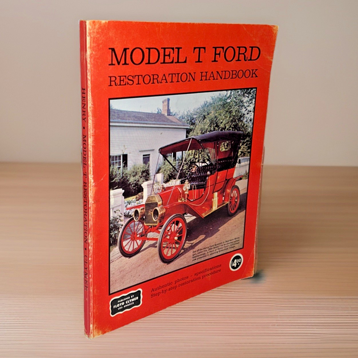 Model T Ford Restoration Handbook ~ Leslie R. Henry ~ (1964-1971) ~ Paperback