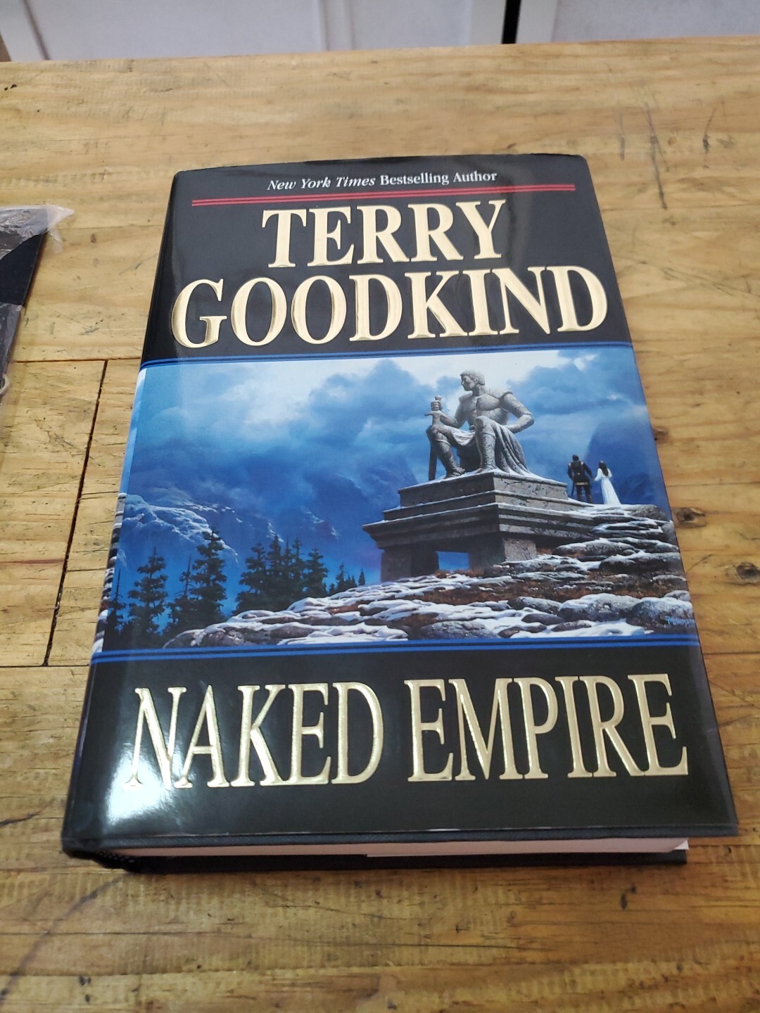 Naked Empire by Terry Goodkind, NEW 1st/1st Hardcover, FREE SHIP