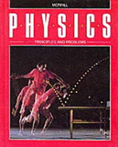 Physics Principles and Problems by Paul W Zitzewitz: Used