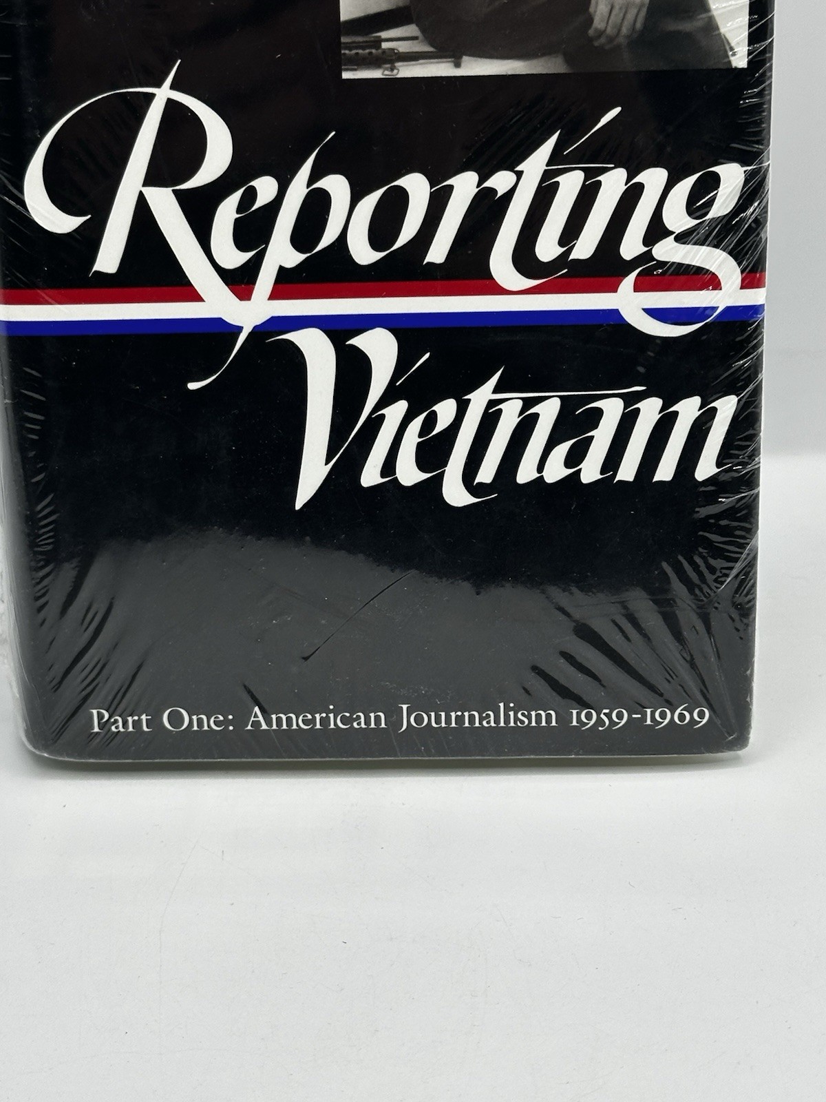 Reporting Vietnam Part 1 (Loa #104): American Journalism 1959-1969 Bates New