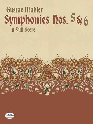Symphonies Nos. 5 and 6 in Full Score — Paperback, by Mahler Gustav — Very Good