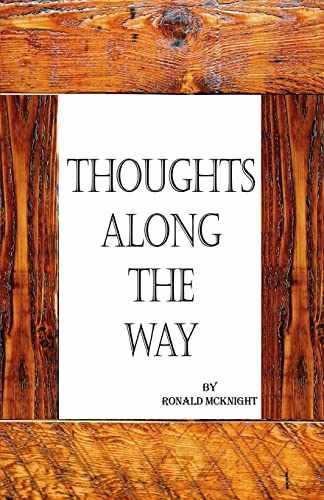 Thoughts Along the Way — Paperback, by Mcknight Ronald — Very Good