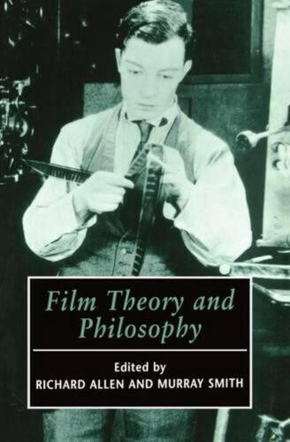 Film Theory and Philosophy eds. Richard Allen and Murray Smith new free ship