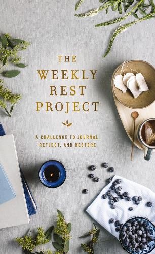 Zondervan The Weekly Rest Project (Hardback) Weekly Project Series (UK IMPORT)