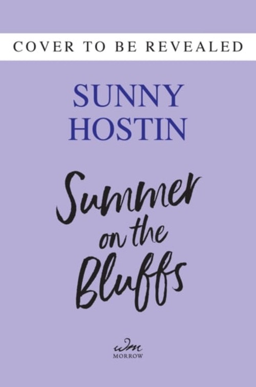Summer on the Bluffs : A Novel Hardcover Sunny Hostin