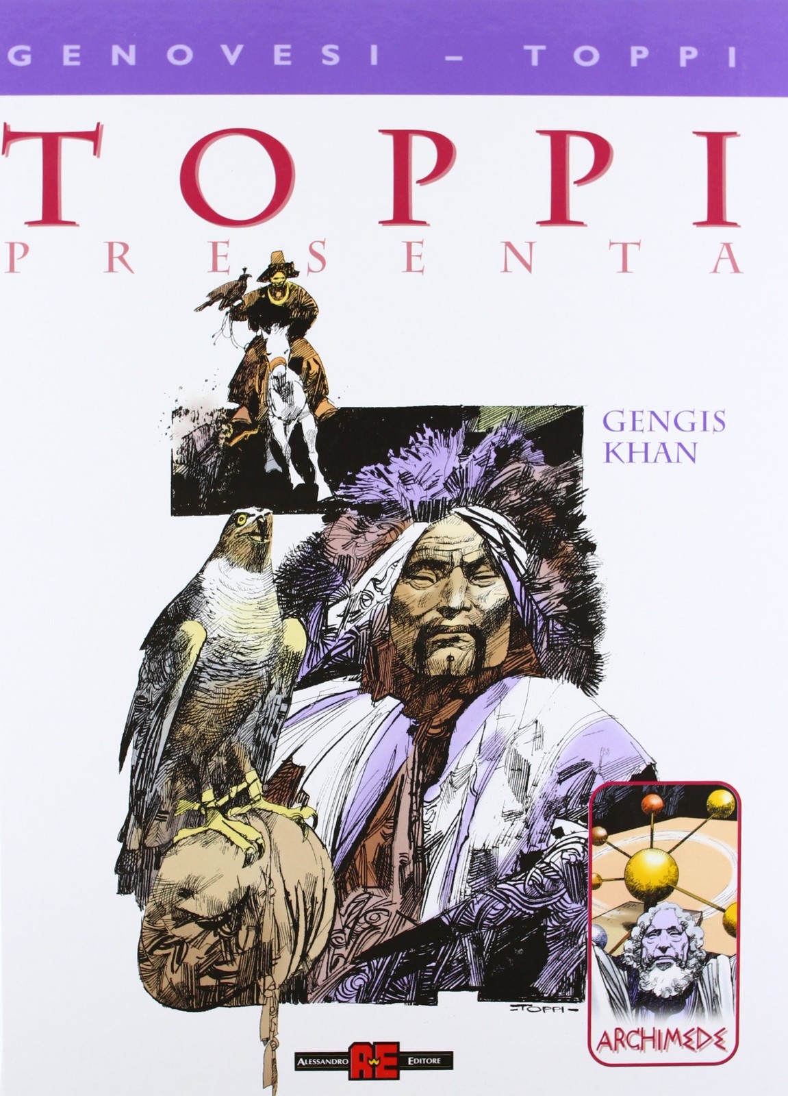 Sergio Toppi Roberto Genovesi Gengis Khan-Archimede (Hardback) (UK IMPORT)