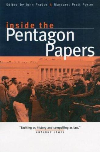 Inside the Pentagon Papers, Hardcover by Prados, John (EDT); Porter, Margaret…