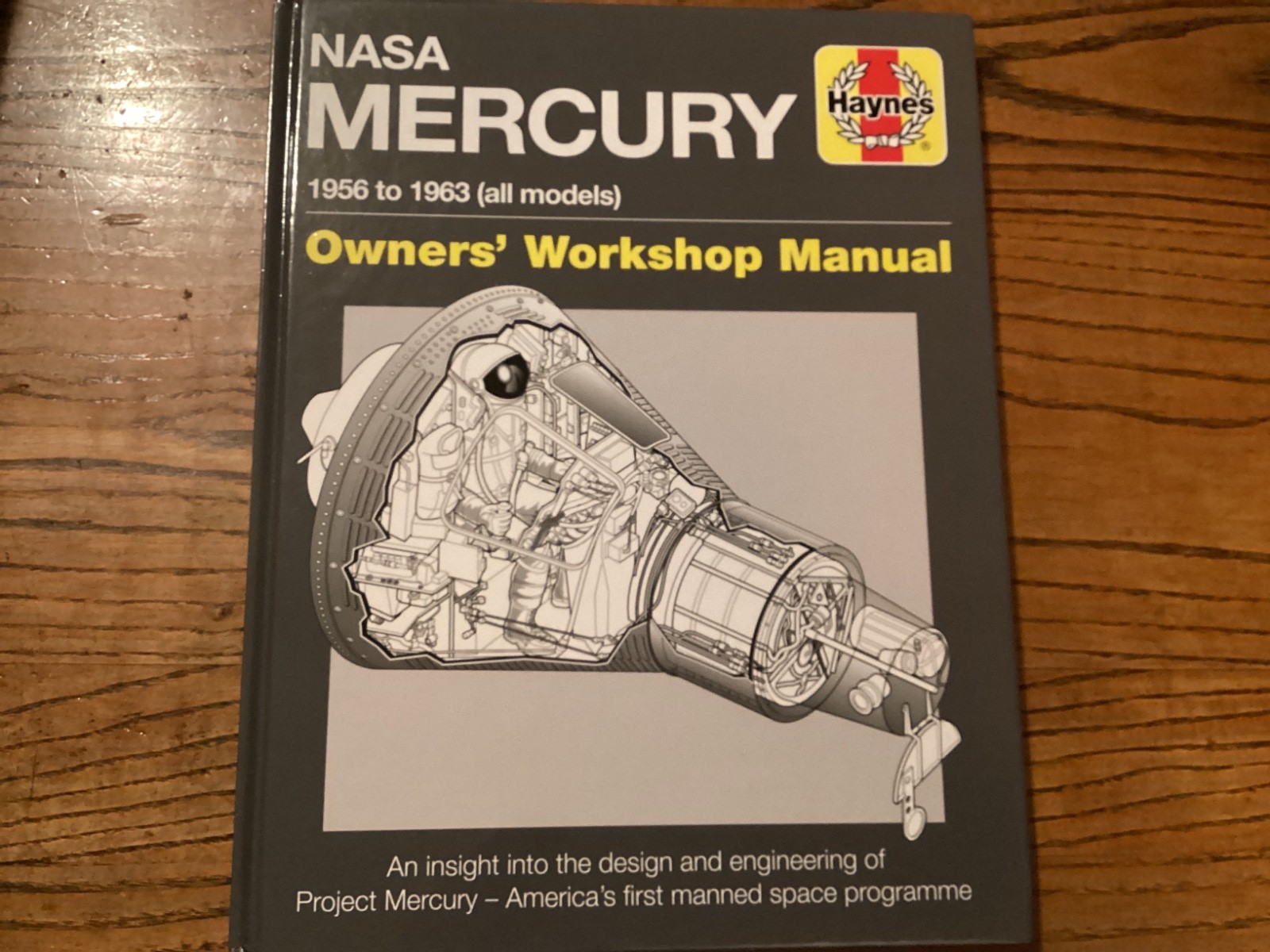 Owners’ Workshop Manual Ser.: NASA Mercury — 1956 to 1963 (all Models) VGUC
