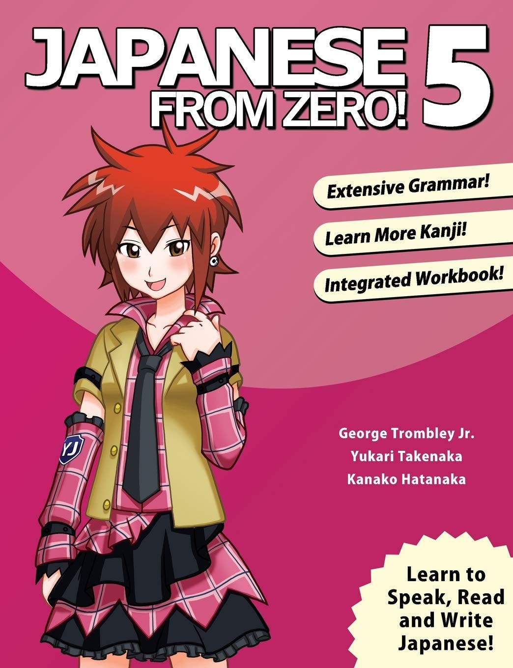 Japanese From Zero! 5: Continue Mastering the Japanese Language and Kanji wi…