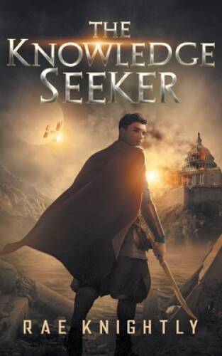 The Knowledge Seeker: (YA Dystopian Novel) — Paperback — VERY GOOD
