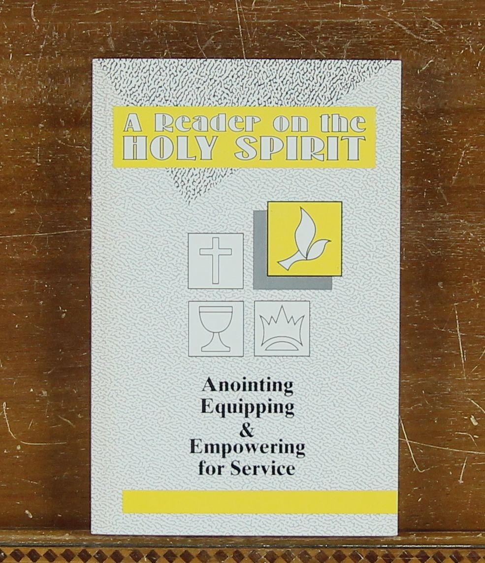 Wayne Grudem et al: A Reader on the Holy Spirit: Anointing Foursquare Gospel