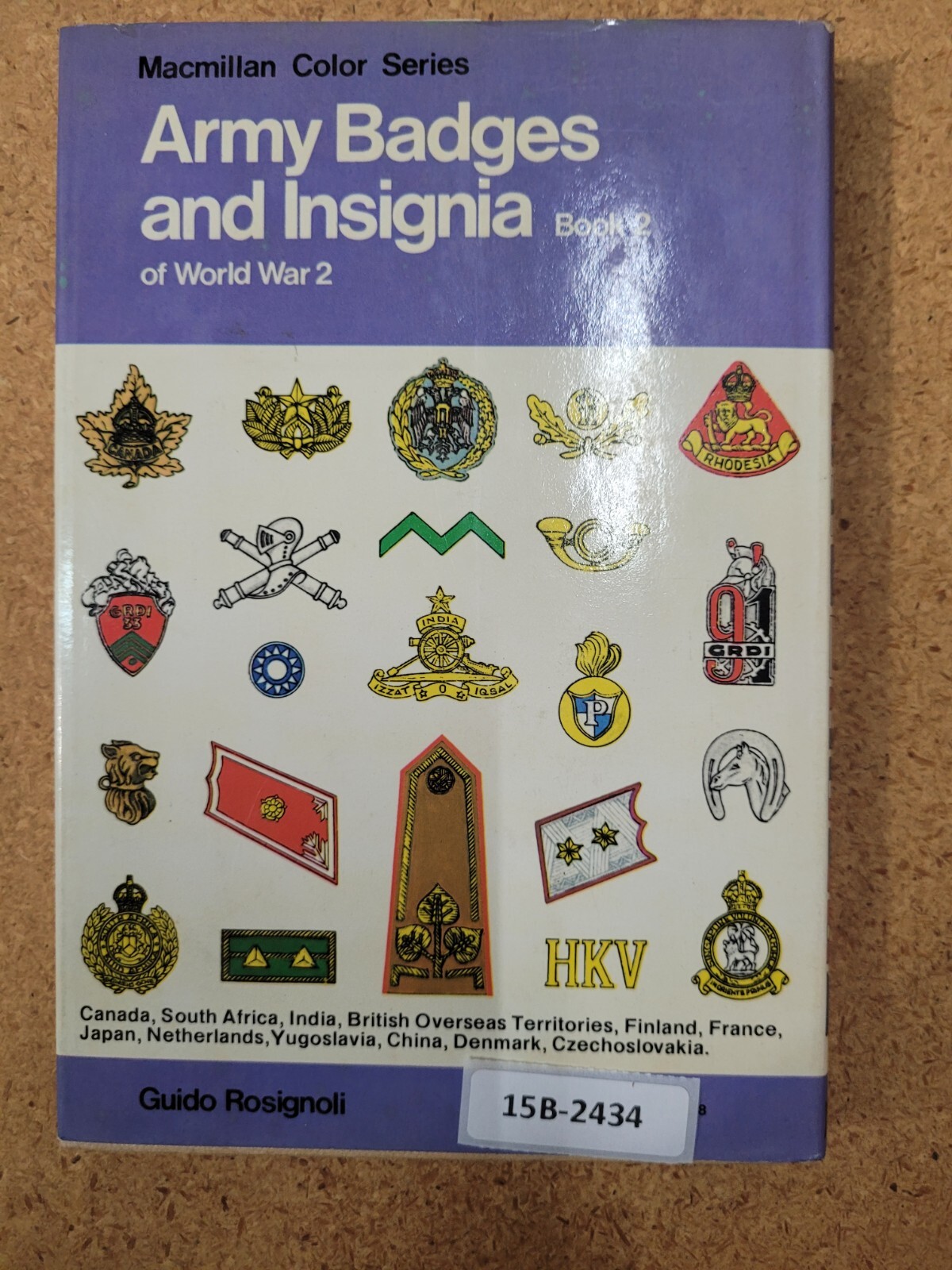 Macmillian Color Series: Army Badges and Insignia of World War II, (Book #2)