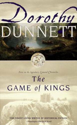 The Game of Kings (Lymond Chronicles, 1) — Paperback By Dunnett, Dorothy — GOOD