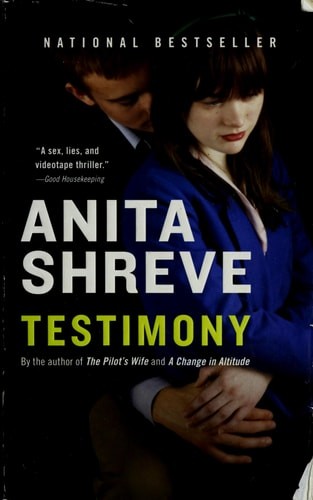 Testimony: A Novel by Shreve, Anita, Good Book