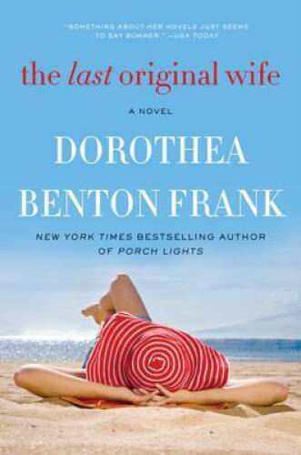 The Last Original Wife: A Novel — Hardcover — VERY GOOD