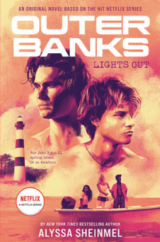 Outer Banks: Lights Out — Paperback By Sheinmel, Alyssa — VERY GOOD