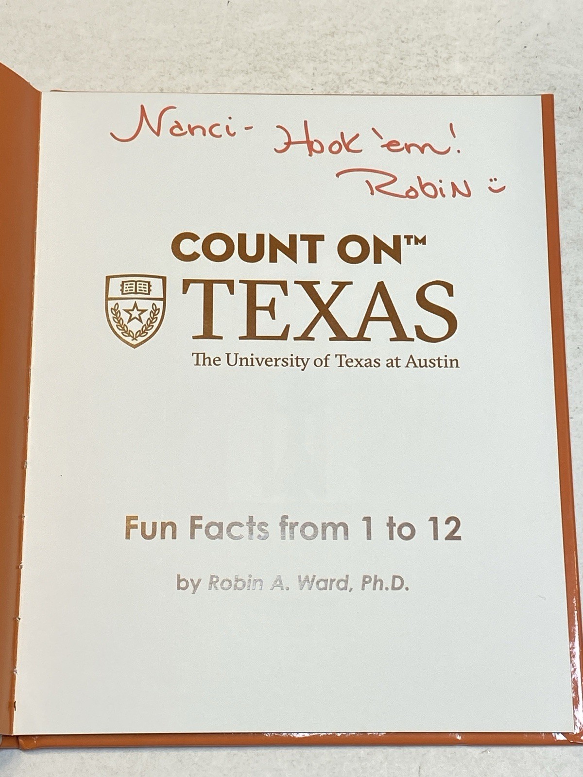 Count on Texas Fun Facts from 1 to 12 SIGNED Robin War University of at Austin
