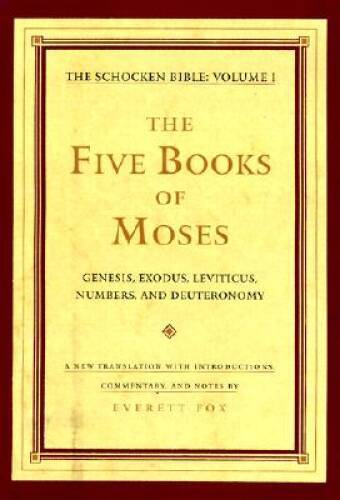 The Five Books of Moses: The Schocken Bible, Volume I (The Schocken Bible — GOOD