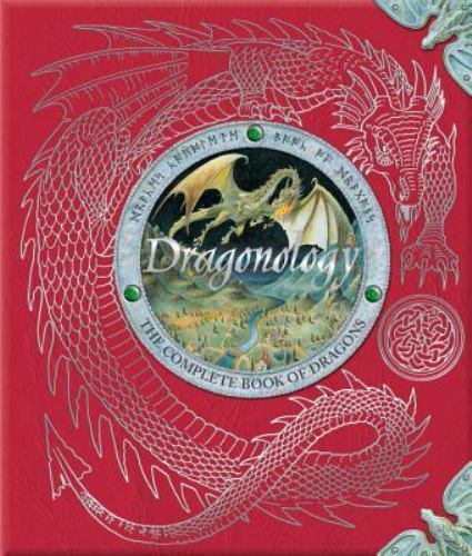 Dragonology: The Complete Book of Dragons (Ologies) — Hardcover — GOOD