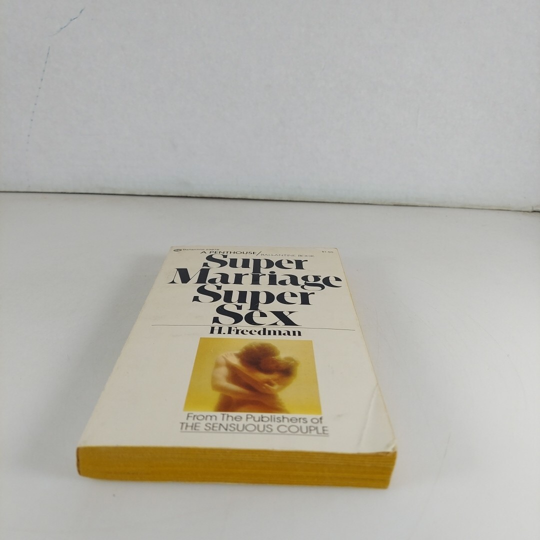 Super Marriage Super Sex By H. Freedman 1974 1st Ballantine PB Printing 23876