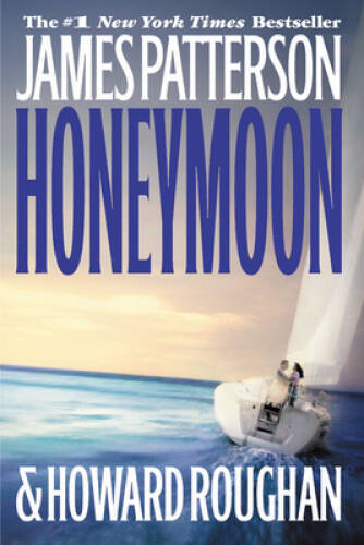 Honeymoon — Paperback By Patterson, James — GOOD