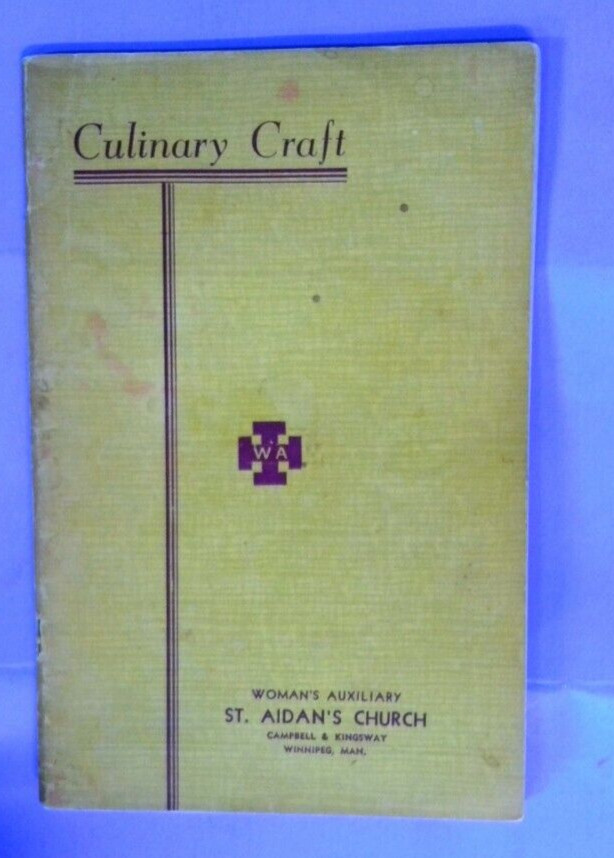 ST. Aidan’s Anglican Church winnipeg, Man. cookbook 1955- 72 pages