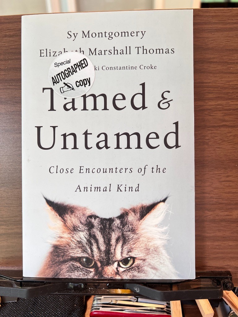 Tamed and Untamed Book AUTOGRAPHED Sy Montgomery Soft Cover 2017