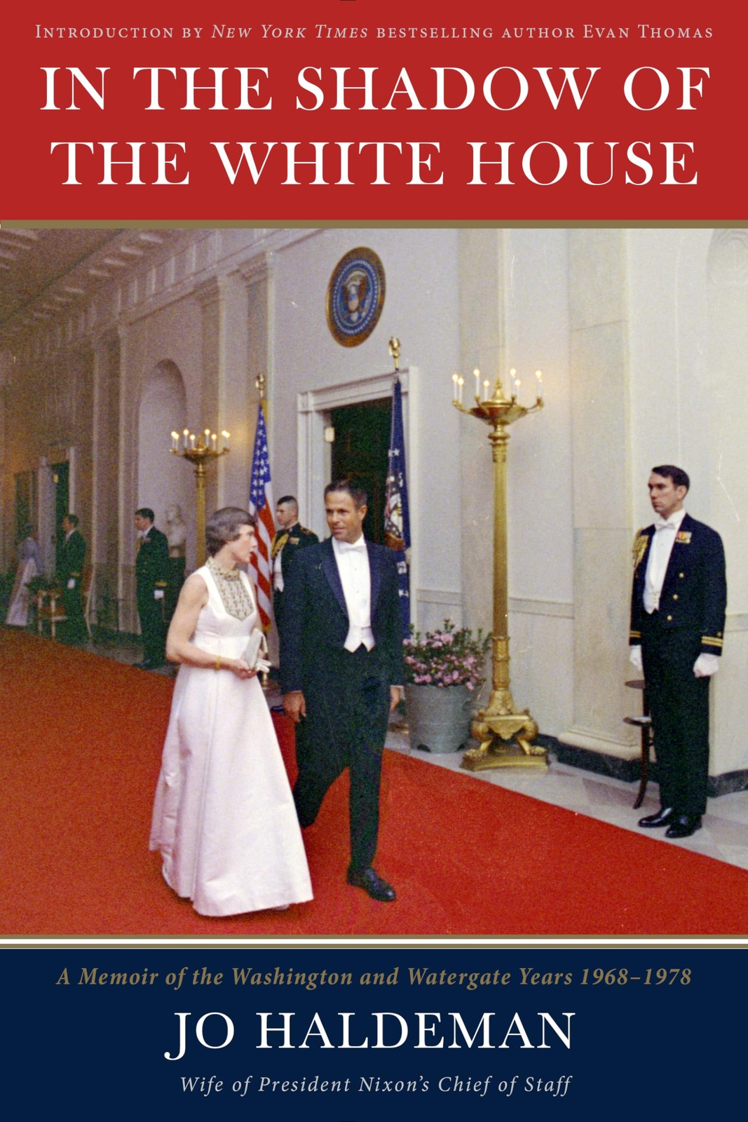 In the Shadow of the White House — Haldeman, Jo — Good — See condition notes